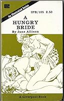 A Hungry Bride B01N0S52C4 Book Cover