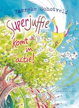 Hardcover Superjuffie komt in actie! Book