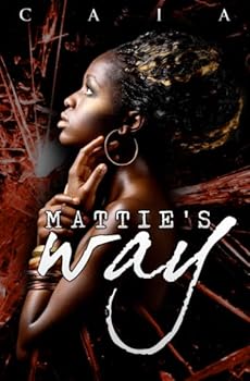 Paperback Mattie's Way Book