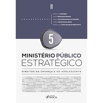 Capa do livro Ministério Público Estratégico - Direito da Criança de do Adolescente - 1ª Ed - 2023 - Volume 5