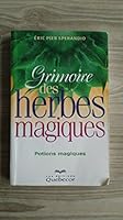 Grimoire des herbes magiques : Potions magiques 2764002289 Book Cover