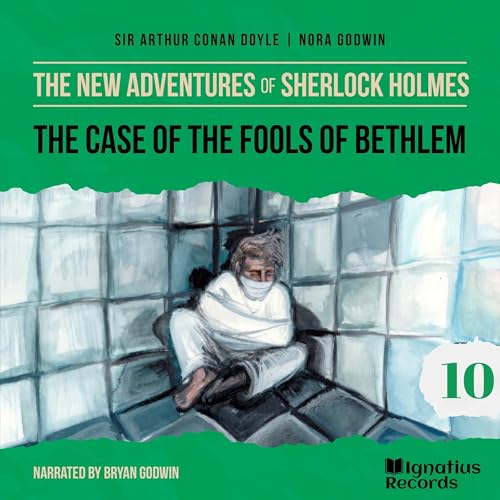 Page de couverture de The Case of the Fools of Bethlem