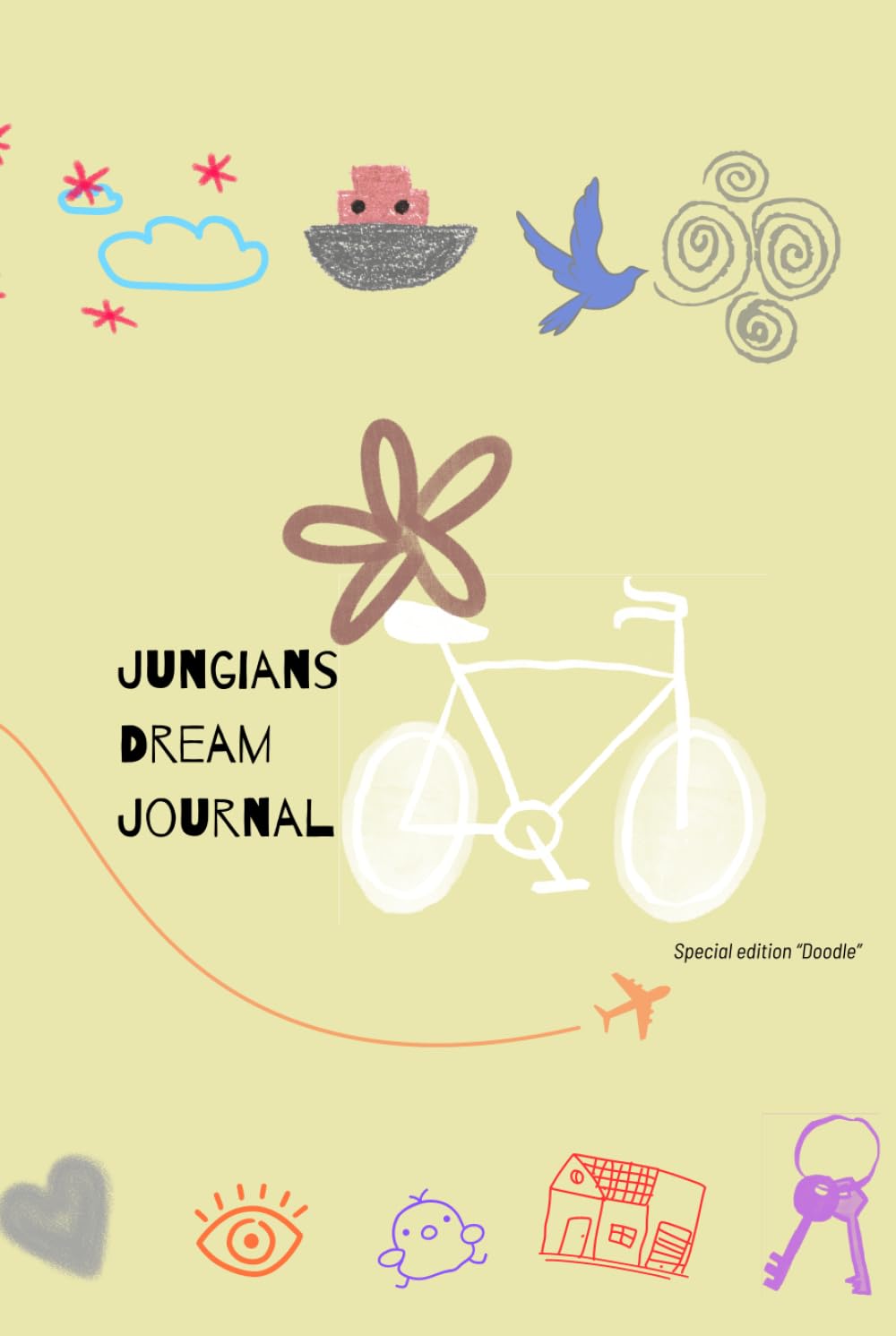Jungian Dream Journal : Based on Carl Jung's method of dream analysis: (Doodle edition)