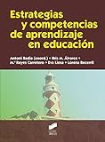  Estrategias y competencias de aprendizaje en educación (Educar, instruir nº 21)