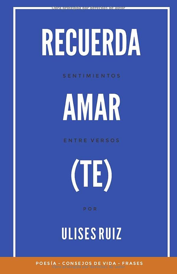 Recuerda Amar(te) - Sentimientos entre versos