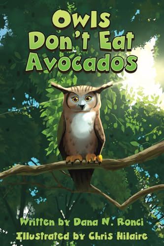 Owls Don't Eat Avocados