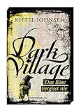 Cover zum Buch Dark Village: Das Böse vergisst nie