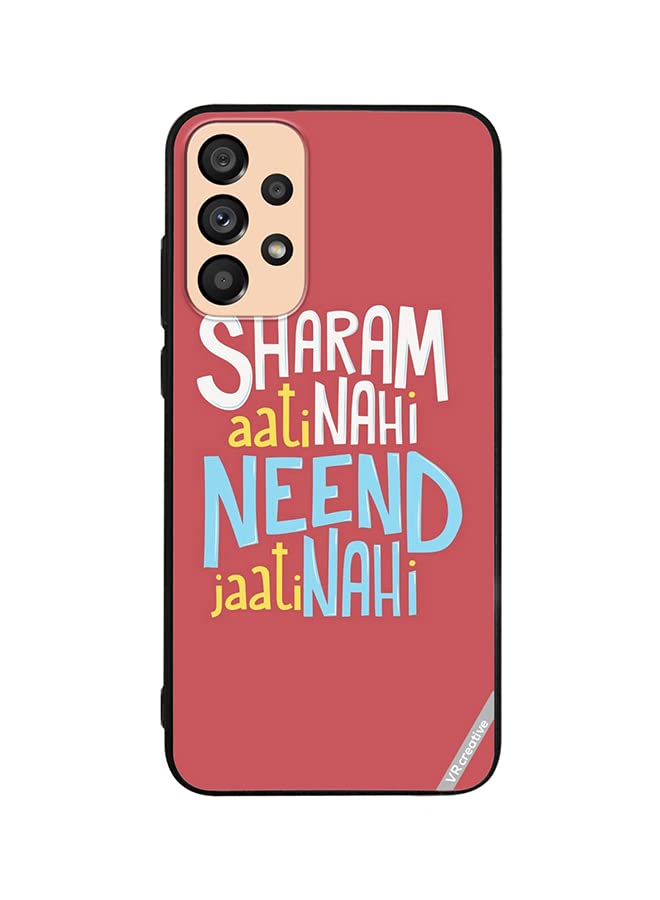 VR Creative Protective Case Cover For Samsung Galaxy A73 5G Sharam Ati Nahi Design Multicolour