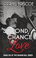 Second Chance Love 1503364712 Book Cover