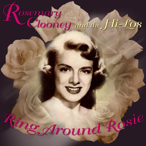Play Ring Around Rosie by Rosemary Clooney on Amazon Music