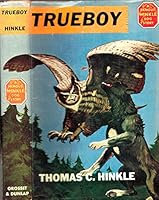RARE 1956 TRUEBOY DOG STORY KANSAS THOMAS C. HINKLE WITH DUST JACKET GIFT IDEA B09VL6SJWT Book Cover