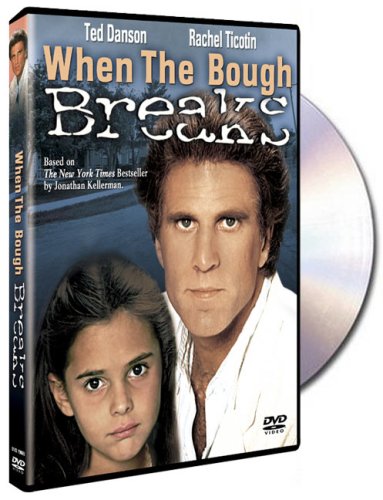 When The Bough Breaks B000I0QLP0 Book Cover