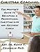 Christian Coaching: The Master's Guide to Becoming a Professional Christian Life