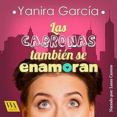 Las cabronas también se enamoran Titelbild