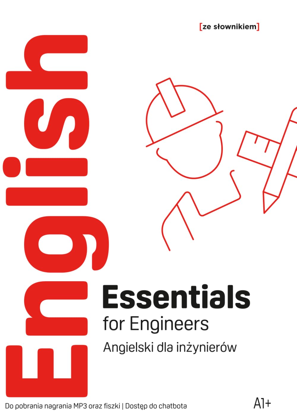 English Essentials for Engineers A1+ - Angielski dla inżynierów