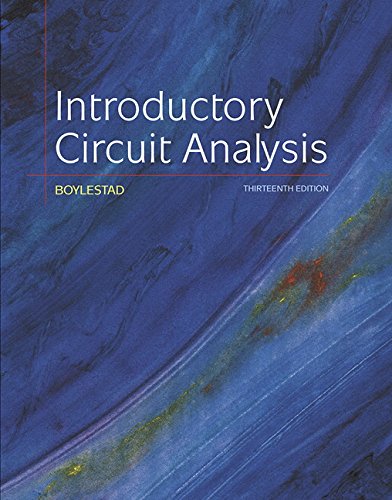 Introductory Circuit Analysis (13th Edition) Introductory Circuit Analysis (13th Edition)