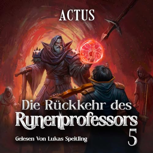 Couverture de Die R&uuml;ckkehr des Runenprofessors 5