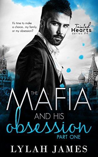 The Mafia And His Angel Part 2 Tainted Hearts Series Kindle Edition By James Lylah Romance Kindle Ebooks Amazon Com