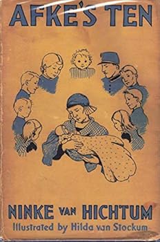 Afke's Ten, told from the Dutch