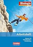  Biologie plus - Sekundarstufe I - Brandenburg: 7./8. Schuljahr - Arbeitsheft