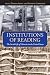 Institutions of Reading: The Social Life of Libraries in the United States (Studies in Print Culture and the History of the Book)