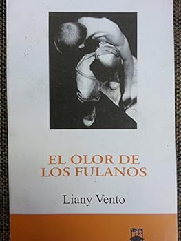 Paperback El Olor De Los Fulanos,cuentos. Book