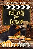 Potluck and Poison (Spy Kitty in the City)