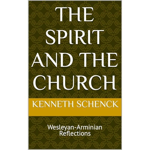 The Spirit and the Church by Kenneth Schenck episode artwork
