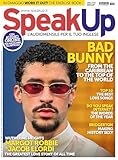  Speak Up #491 BAD BUNNY. FROM THE CARIBBEAN TO THE TOP OF THE WORLD