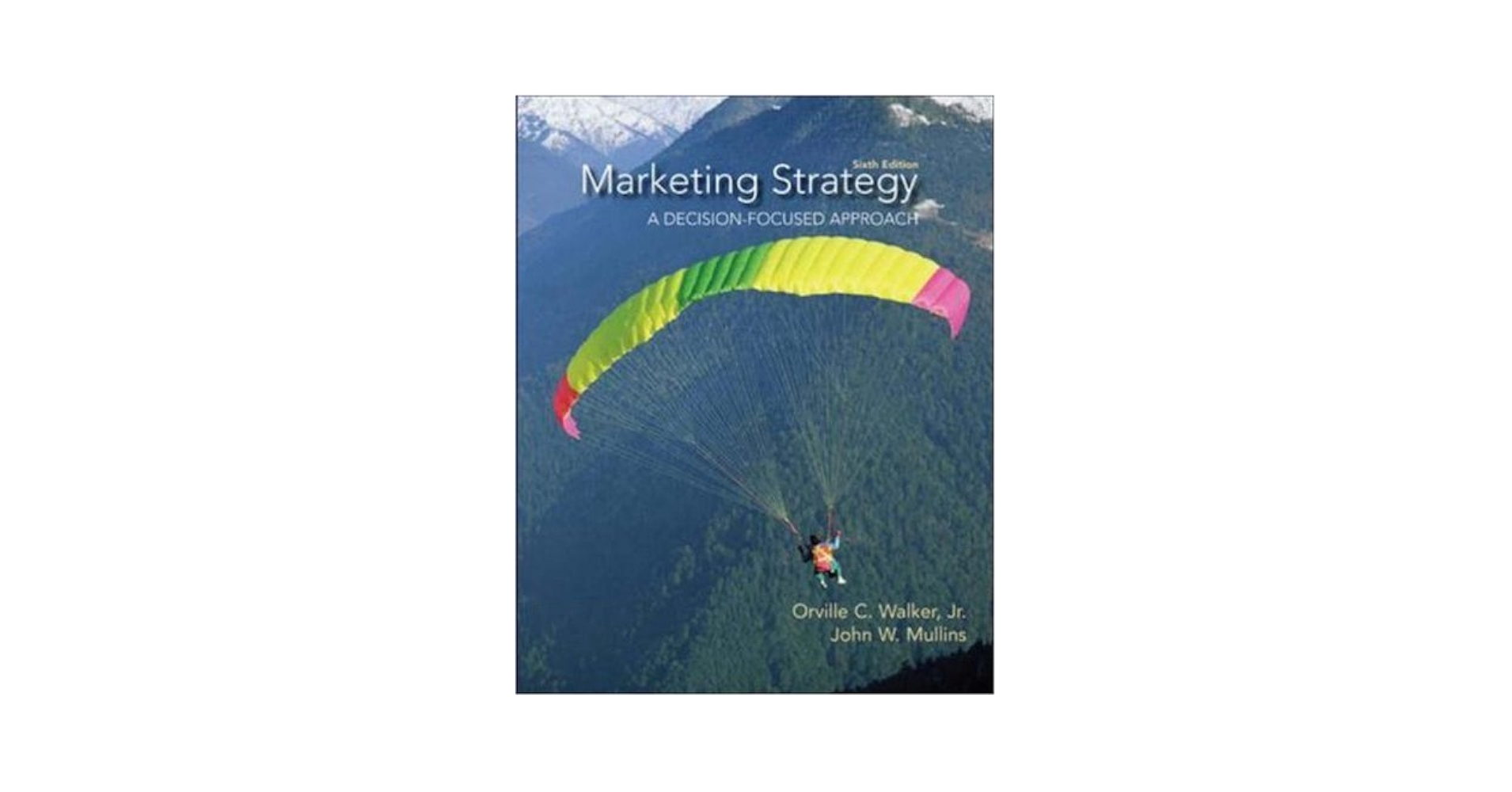 Amazon.com: Marketing Strategy: A Decision Focused Approach
