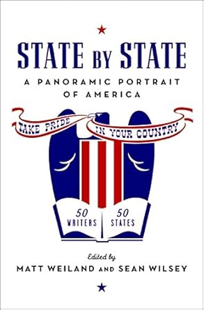 State by State: A Panoramic Portrait of America