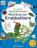 Die kleine Raupe Nimmersatt - Mein Buch der Krabbeltiere: Mit über 100 Stickern und zum Ausmalen - Eric Carle 