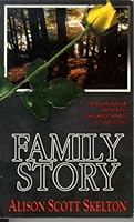 Family Story: A Novel 0312119941 Book Cover