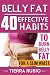 BELLY FAT: 40 EFFECTIVE HABITS to BURN BELLY FAT for A SLIM WAIST (Belly Fat, Fat Burning For Women, Weight Loss, Zero Belly Diet, Flat Belly Diet, Abs Diet, Waist Training Workout) (FIT BODY Book 1)