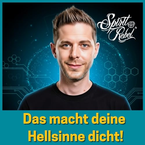 Zerstörst du (unbewusst) deine außersinnlichen Fähigkeiten? cover art
