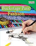 backstage fashion show photography  Backstage Pass: Fashion ebook (TIME FOR KIDS® Nonfiction Readers) (English Edition)