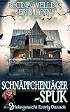 Schnäppchenjäger-Spuk: Gemütliches Mysterium mit psychischem Reiz (Heimgesucht Everly Danach 2)