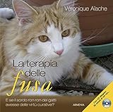 La terapia delle fusa. Con CD Audio