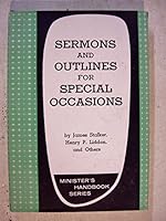 Sermons and Outlines for Special Occasions B000GJDUAM Book Cover
