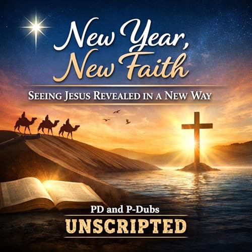 New Year, New Faith: Seeing Jesus Revealed in a New Way