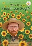 Who Was Vincent van Gogh? (Who Was?)