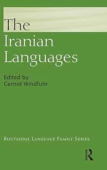 The Iranian Languages (Routledge Language Family Series): Windfuhr