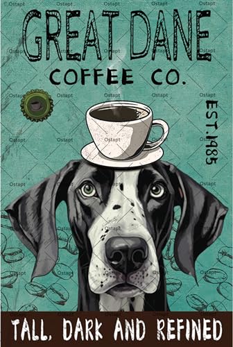 Ostapt Great Dane Great Dane Coffee Co Metal Tin Sign Cafe Poster For Restaurant Kitchen Office Bar Living Room Home Wall Decoration Plaque Dogs Animals Art Print Wall Decor 8x12 Inch