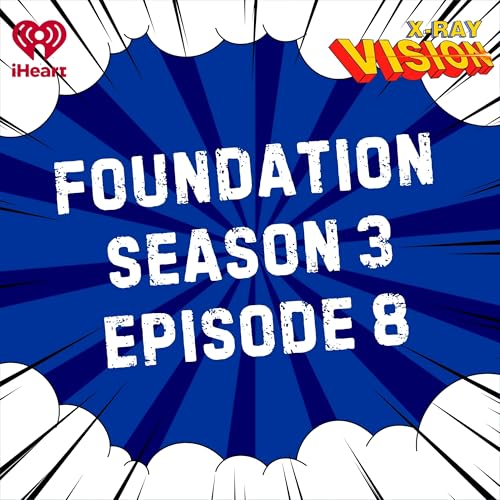 『Foundation Season 3 Episode 8』のカバーアート