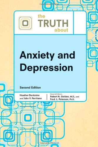 The Truth about Anxiety and Depression (Truth about (Facts on File))      2nd ed. Edition, Kindle Edition