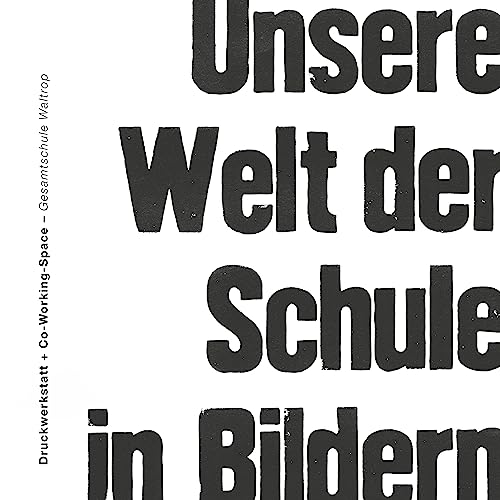 Unsere Welt der Schule in Bildern (German Edition) - Söll, Florian