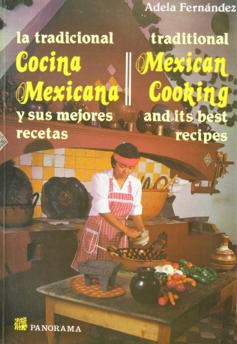 Tradicional Cocina Mexicana / Traditional Mexican Cooking (Spanish Edition) by Adela Fernandez (1998-01-20)
