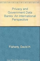 Privacy and Government Data Banks: An International Perspective 0720109302 Book Cover