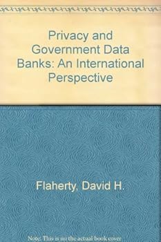 Hardcover Privacy and Government Data Banks: An International Perspective Book