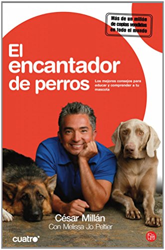 EL ENCANTADOR DE PERROS EL ENCANTADOR DE PERROS